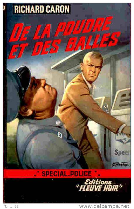 FN - Special Police N° 626 - De La Poudre Et Des Balles - Richard Caron -  ( EO 1967 ) . - Fleuve Noir