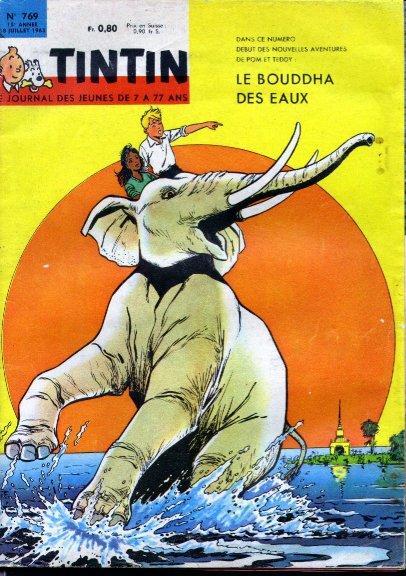 Magazine Tintin N°769 - 18 Juillet 1963 - Le Journal Des Jeunes De 7 à 77 Ans - Tintin