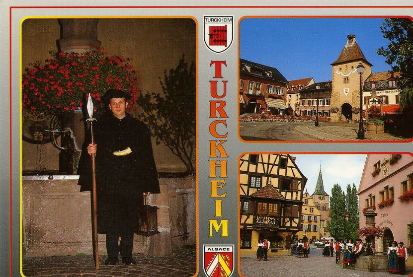 TURCKHEIM  -   Le Veilleur De Nuit,  Porte De France (XIVème Siècle,   Place Turenne - Turckheim