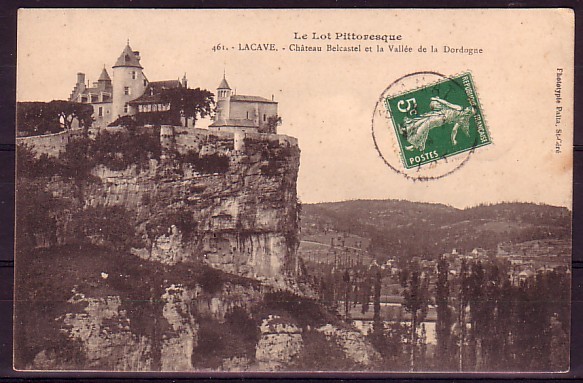 LOT - Lacave - Chateau Bescastel Et La Vallée De La Dordogne - Lacave