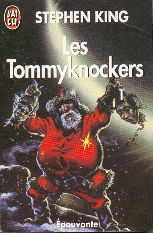 STEPHEN KING    LES TOMMYKNOCKERS   TOME-1    J´AI LU  N° 3384 - Fantastic