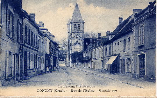 LONGNY GRANDE RUE - Longny Au Perche