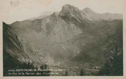 SAINT MICHEL DE MAURIENNE LE PAS DU ROC ET LE PERRON DES ENCOMBRES - Saint Michel De Maurienne