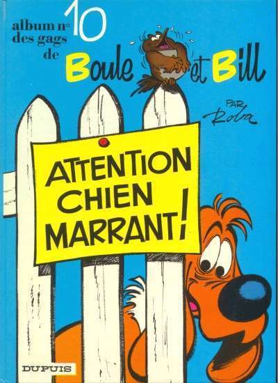 Boule Et Bill - Album N° 10 - Attention Chien Marrant - Dupuis 1991 - Boule Et Bill