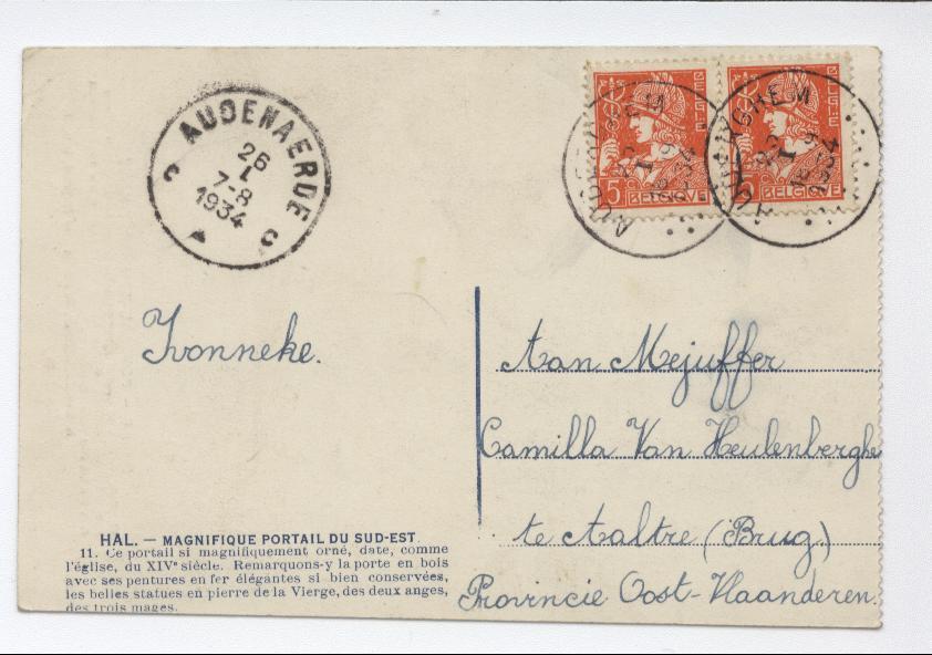 Halle, Portaal Zuid-oost Kant. 2 Timbres 336. Editeur E. Dessaix, Bruxelles. - Halle