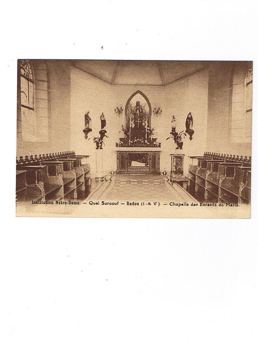 35    REDON   Institution Notre Dame  Quai Surcouf   Chapelle Des Enfants De Marie - Redon