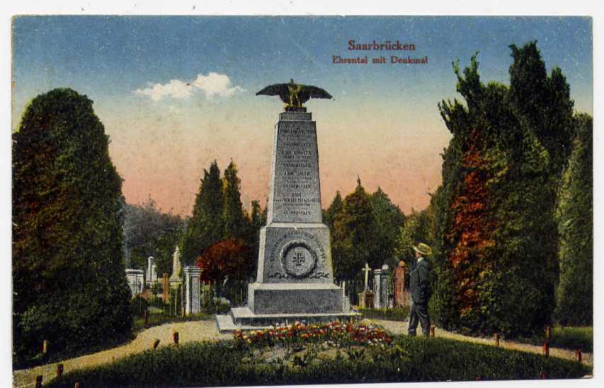 Réf 111  - SAARBRÜCKEN - EHRENTAL MIT DENKMAL  (1919) - Saarbrücken