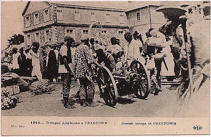 CPA: Sierra Leone - British Troops At Freetown (1914) - Sierra Leone