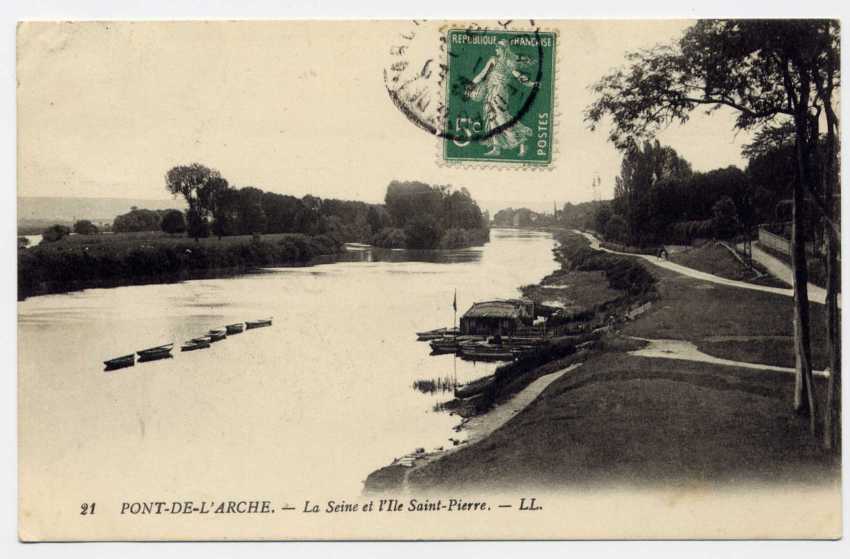 Réf 82  - PONT DE L'ARCHE - La Seine Et L'Île Saint-Pierre (190?) - Pont-de-l'Arche