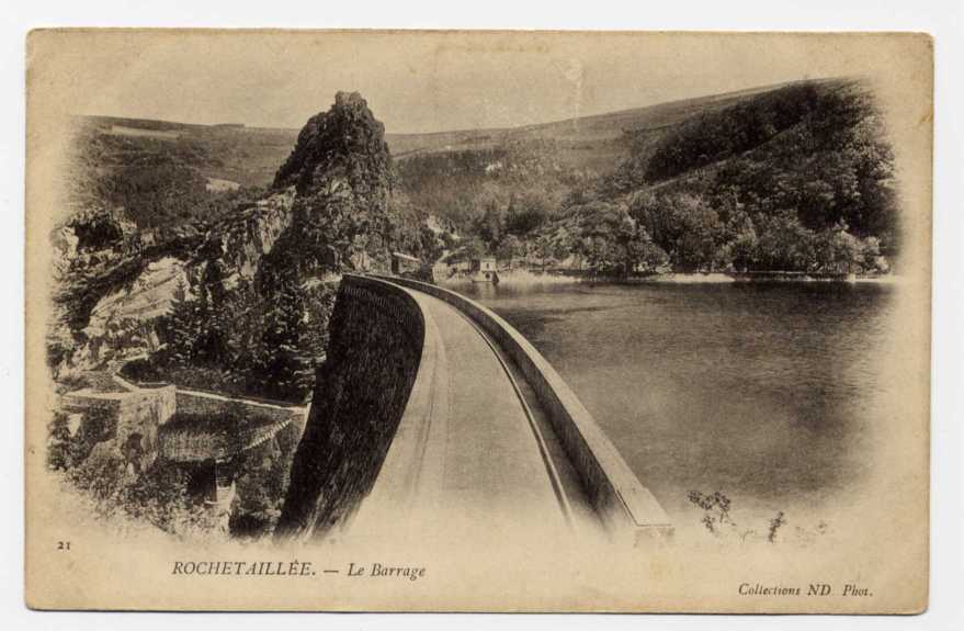 F2  - ROCHETAILLEE - Le Barrage - Rochetaillee