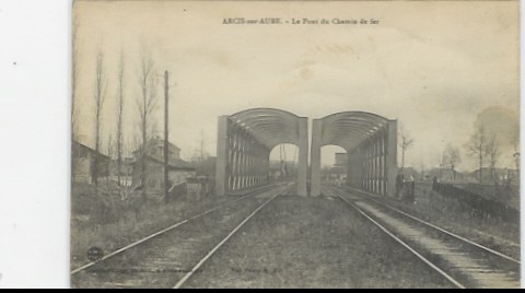 909 /CPA  ARCIS-SUR-AUBE    (aube)  LE PONT DE CHEMIN DE FER - Arcis Sur Aube