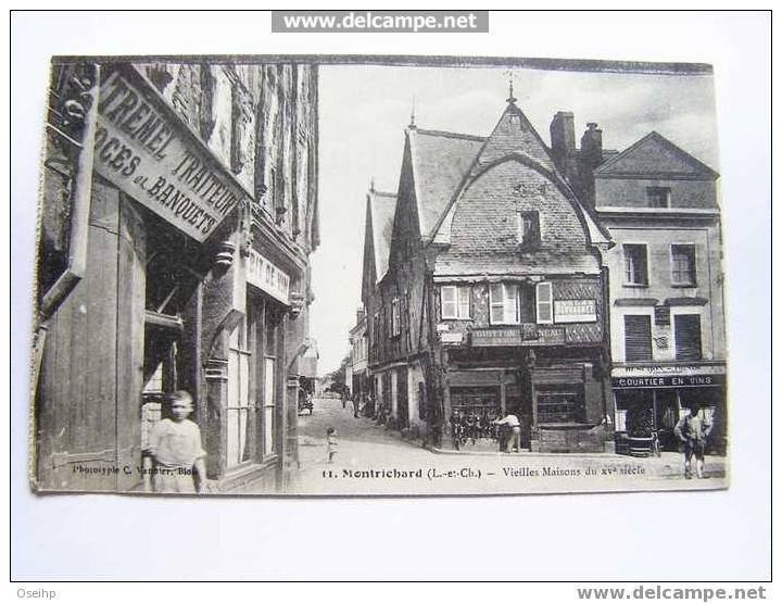 Montrichard - Vieilles Maisons Du XVème Siècle - Montrichard