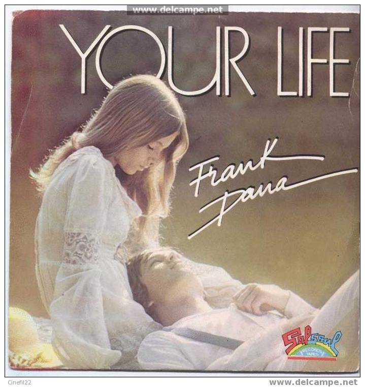 Frank DANA, 2 Titres : "Your Life" Et "I'll Take The Good Time" - Altri - Inglese