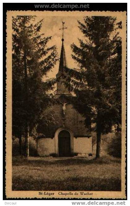 1860 - St-Léger Chapelle De Wachet - Saint-Léger