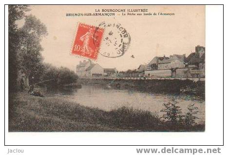 Cpa BRIENON SUR ARMANCON :LA PECHE Ref : A 196 - Brienon Sur Armancon