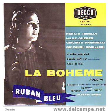 RENATA TEBALDI  /  HILDE GUEDEN  / GIACINTO PRANDELLI / GIOVANNI  INGHILLERI   / LA  BOHEME  PAR  ALBERTO  EREDE - Klassik