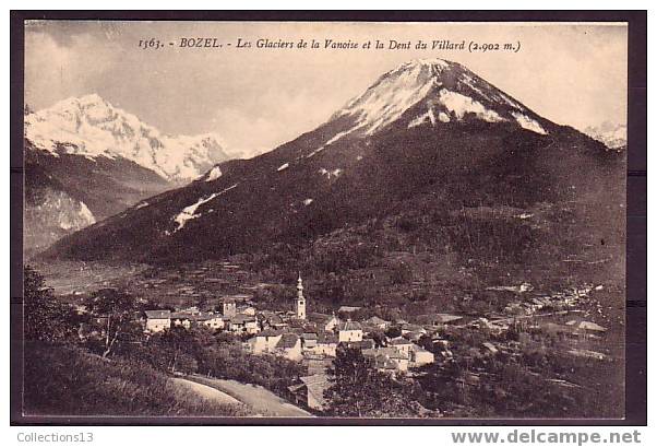 SAVOIE - Bozel - Les Glaciers De La Vanoise Et La Dent Du Villard - Bozel