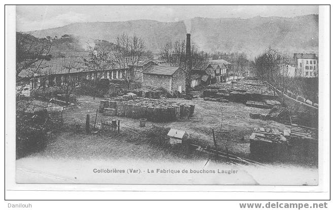 83 // VAR / COLLOBRIERES / La Fabrique De Bouchons Laugier / ** - Collobrieres