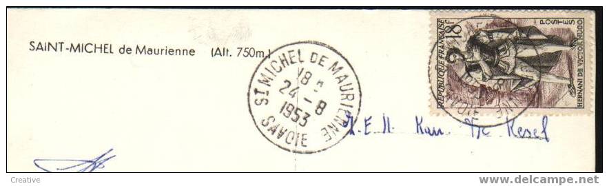 SAINT-MICHEL De Maurienne +timbre 1953 - Saint Michel De Maurienne