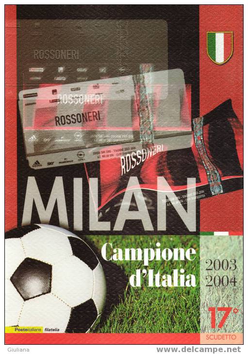 ITALIA - Folder Milan Campione D´Italia 2003-2004 Contenente 1 MF, 2 Fdc E 1 Tessera Filatelica - Clubs Mythiques