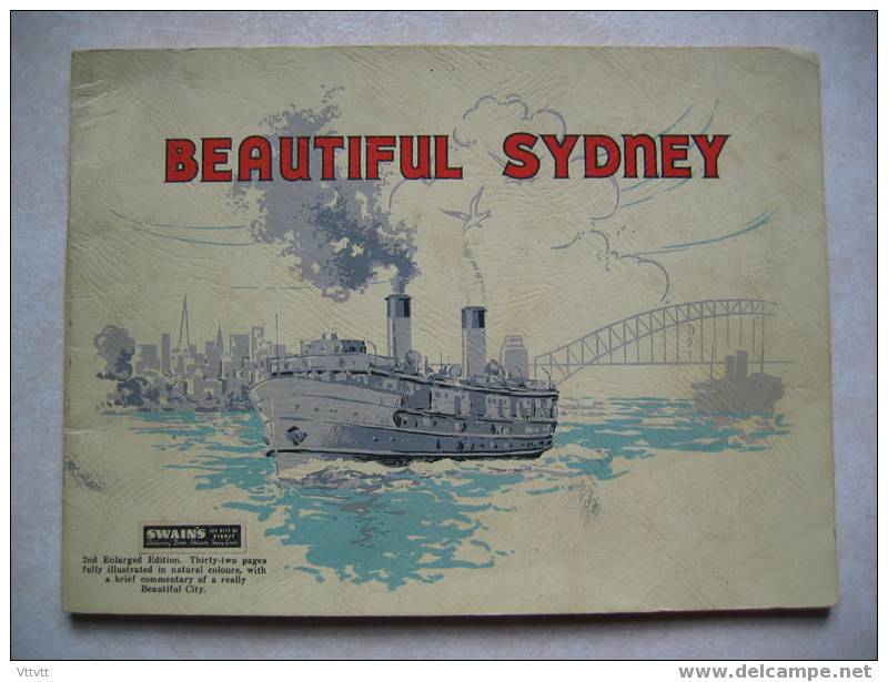 Très Joli Album (en Anglais) Sur Sydney (Australie) 32 Pages, Illustrations En Couleurs Naturelles (1951) - Andere & Zonder Classificatie