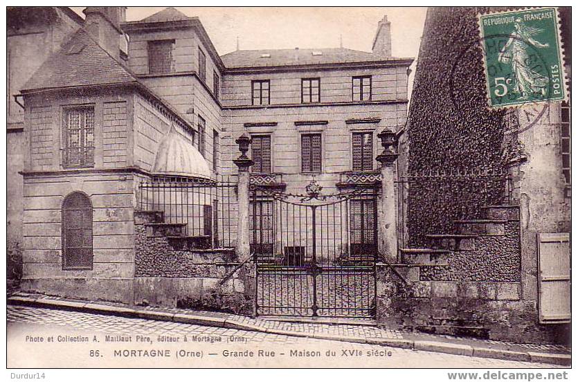 MORTAGNE.  Grande Rue  Maison Du XVIe Siècle - Mortagne Au Perche