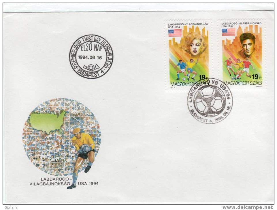 UNGHERIA - FDC "MONDIALI USA 94" 16/6/1994 - 1994 – USA