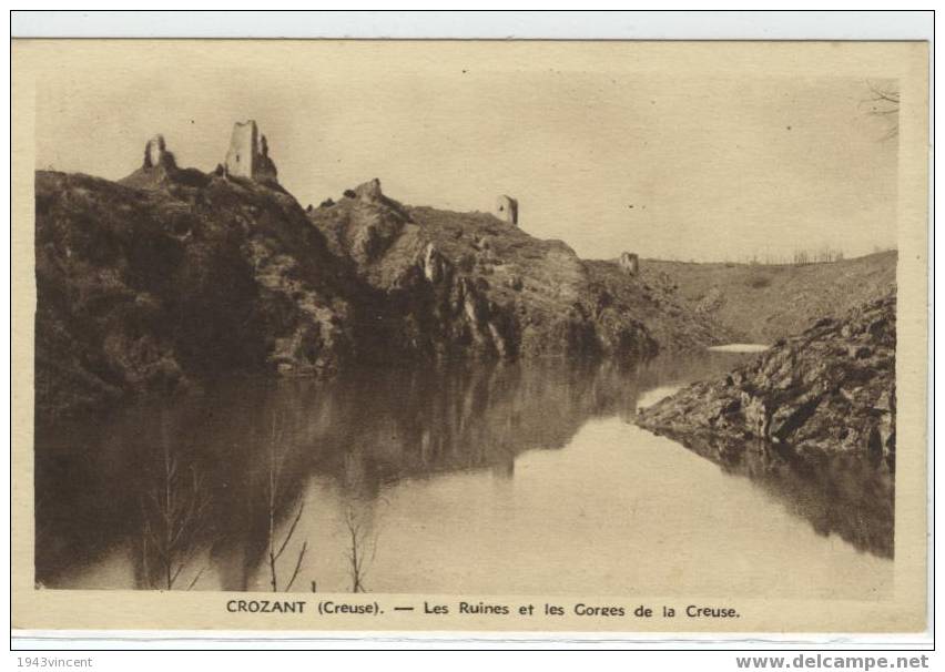 C 735 - CROZANT 23 - Les Ruines Et Les Gorges De La Creuse - Belle CPA Rare - - Crozant