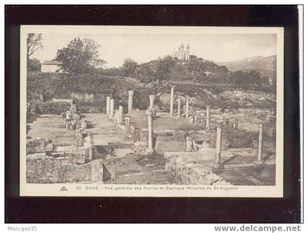 003847  Bone Vue Générale Des Ruines & Basilique Moderne De St Augustin édit.cap N°93 - Annaba (Bône)