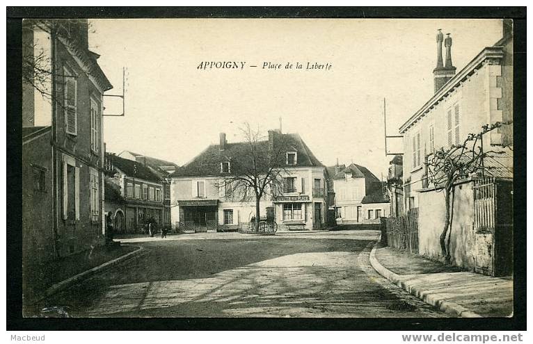 89 - APPOIGNY - Place De La Liberté - Appoigny