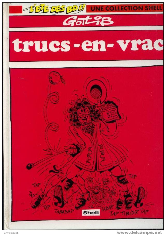 TRUCS-EN-VRAC - GOTLIB - L'été Des Bd!! Une Collection SHELL N°7 éditions Dargaud éditeurs - Gotlib