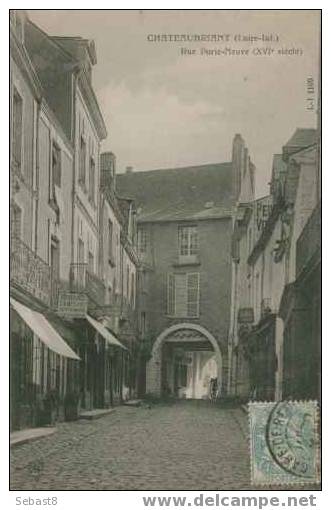 CHATEAUBRIANT RUE PORTE NEUVE XVI SIECLE - Châteaubriant