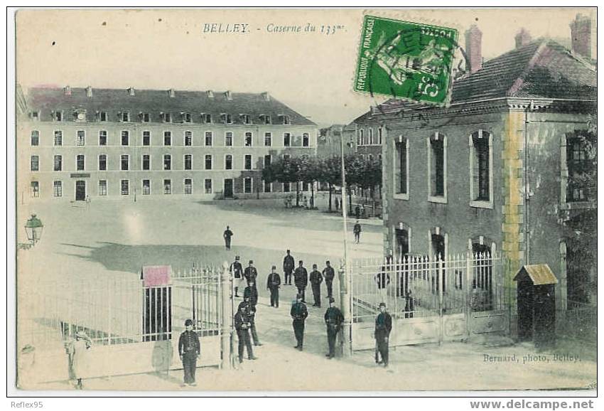 BELLEY - Caserne Du 133è. - Belley