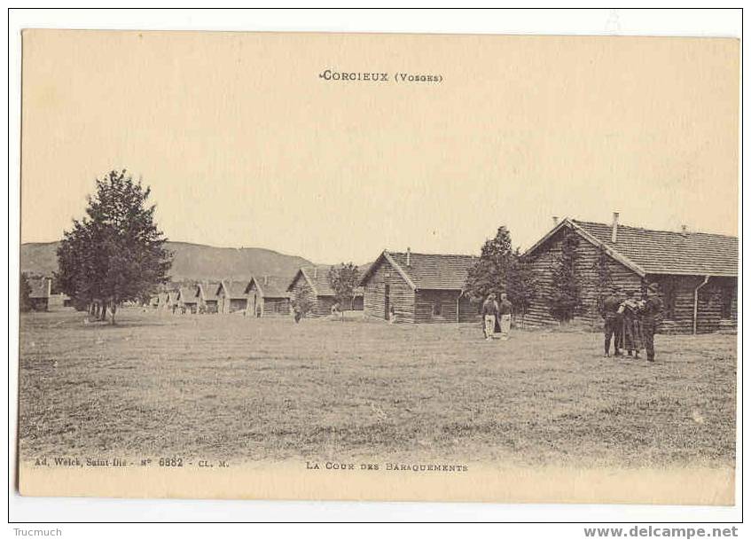 F1941 - CORCIEUX - La Cour Des Baraquements - Corcieux