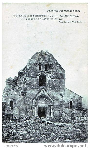 Tracy Le Val - Façade De L'Eglise En Ruines - Attichy