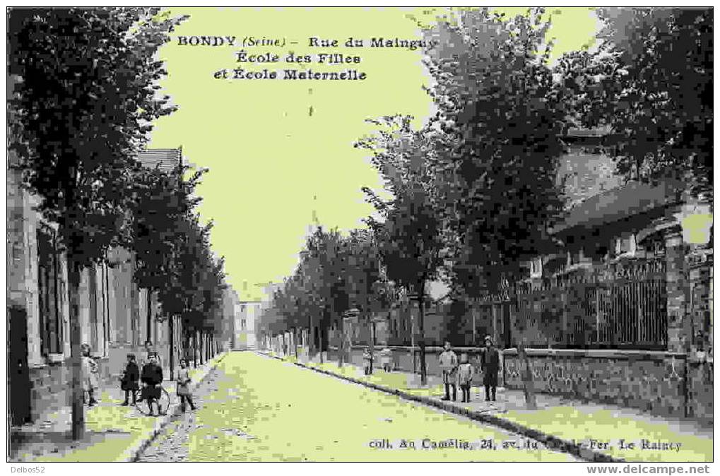 Bondy - Rue De Mainguy - Ecole Des Filles Et Ecole Maternelle - Bondy