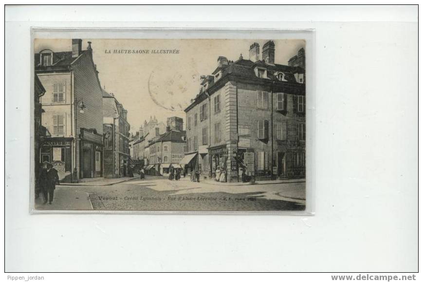 THEME BANQUE    VESOUL * " Crédit Lyonnais " Rue D'Alsace Lorraine * - Banken