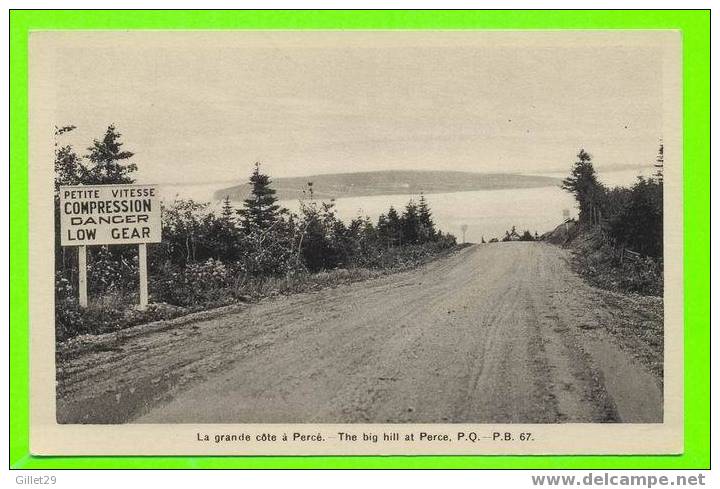 PERCÉ,QUÉBEC - LA GRANDE CÔTE À PERCÉ - H.V. HENDERSON - - Percé