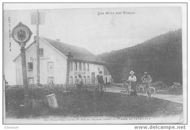 88 // VOSGES // Col Frontière, Entre St Dié Et Colmar Avant La Guerre 1914 1915 / + Café Restaurant (douane) ** - Bruyeres