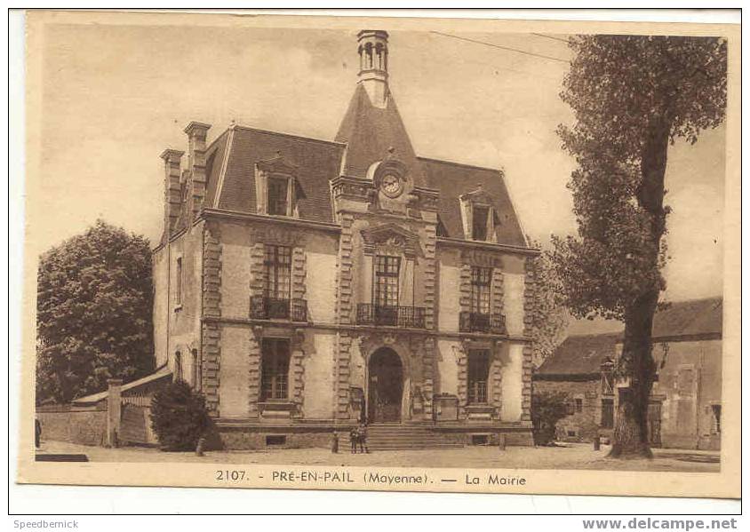 3818 PRE EN PAIL La Mairie. Ed Boucher , Libraire Pré En Pail N° 2107 - Pre En Pail