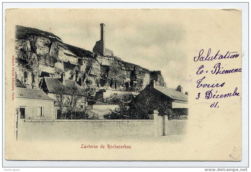 H48 - LANTERNE DE ROCHECORBON - 1901 Dos Non Divisé - Rochecorbon