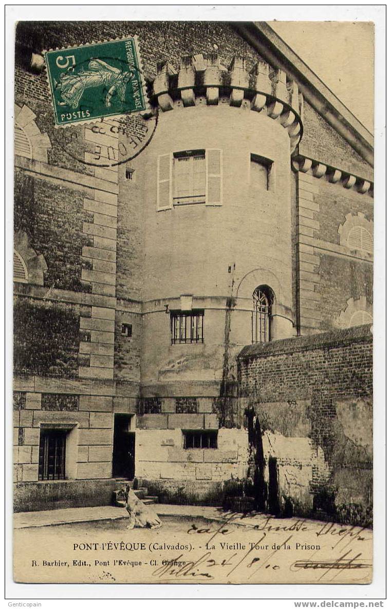 H63 - PONT-L'EVÊQUE - La Vieille Tour De La Prison (1910) - Pont-l'Evèque