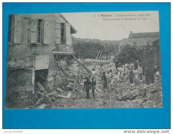 72) Mamers - N°4 - Catastrophe Du 7 Juin 1904 - Vue Prise Près Le Moulin De La Vlle - Tres Belle Carte - Mamers