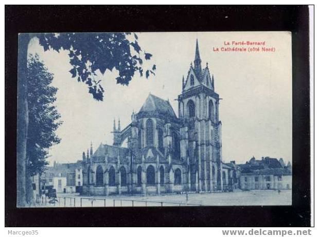 006533 La Ferté Bernard La Cathédrale Côté Nord édit.breger - La Ferte Bernard