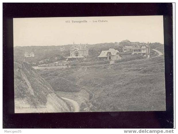 006957 Varengeville Les Châlets édit.vidière N°982 Belle Carte - Varengeville Sur Mer