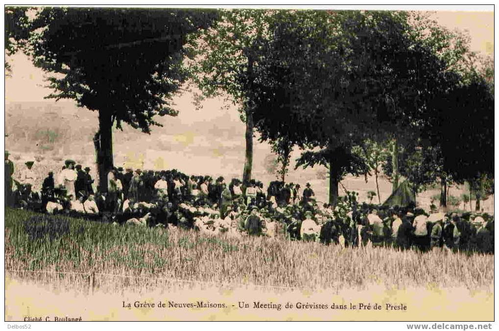 La Greve De Neuves-Maisons - Un Meeting De Grévistes Dans Le Pré De Presle - Neuves Maisons