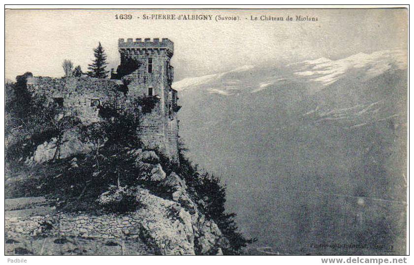 Carte Postale De St Pierre D'albigny - Le Château De Miolans - Saint Pierre D'Albigny