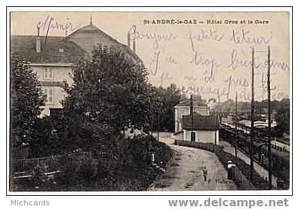 CPA 38 ST ANDRE Le GAZ - Hotel Gros Et La Gare - Saint-André-le-Gaz