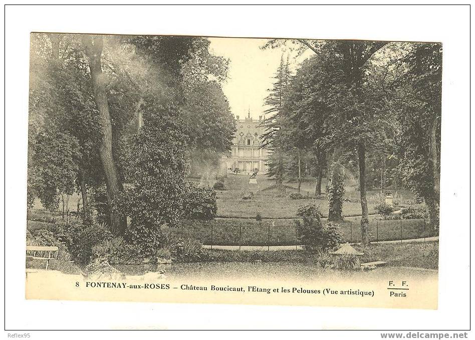 FONTENAY-AUX-ROSES - Château Boucicaut, L'étang Et Les Pelouses - Fontenay Aux Roses