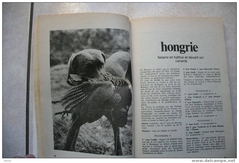 Chasse, Pêche, Nature (1977-1978) édité Par Voyage Conseil. 170 Pages (14,5 Sur 21). Nombreuse Photos NB - Chasse/Pêche